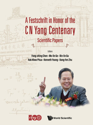 cover image of A Festschrift In Honor of the C N Yang Centenary